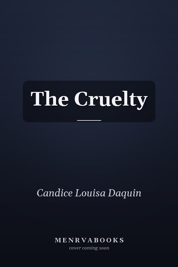 The Cruelty