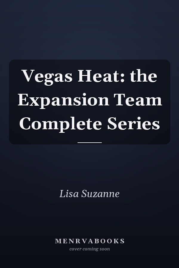 Vegas Heat: the Expansion Team Complete Series