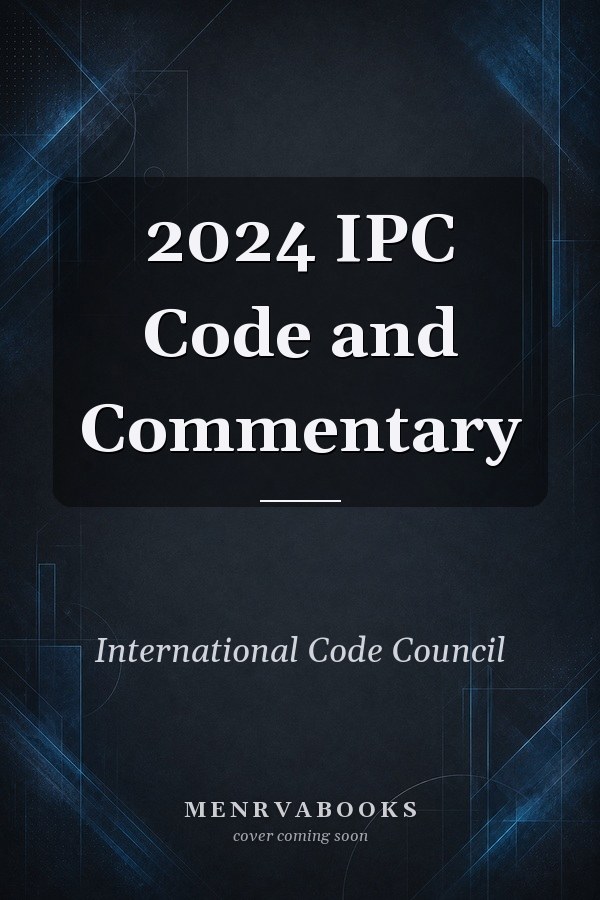 2024 IPC Code and Commentary