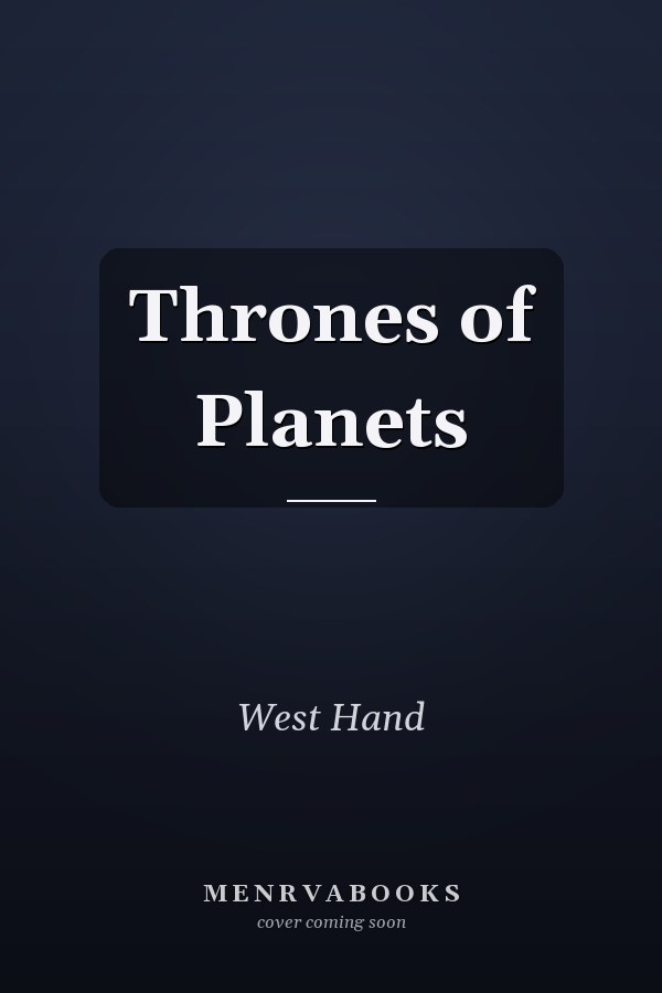 Thrones of Planets