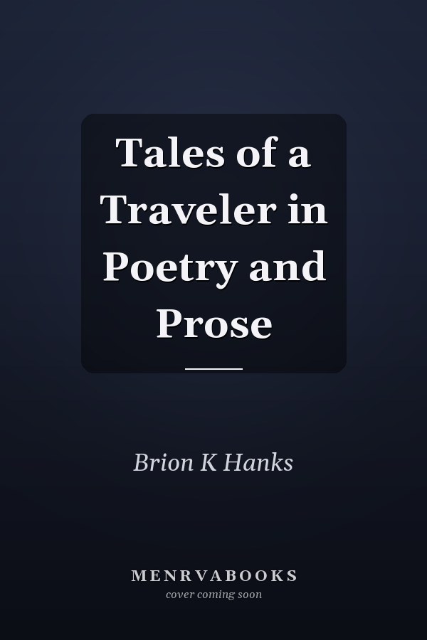Tales of a Traveler in Poetry and Prose