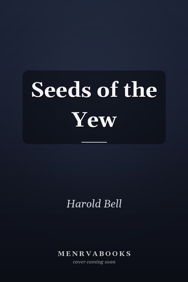 Seeds of the Yew