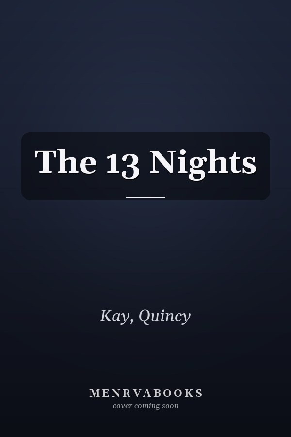 The 13 Nights