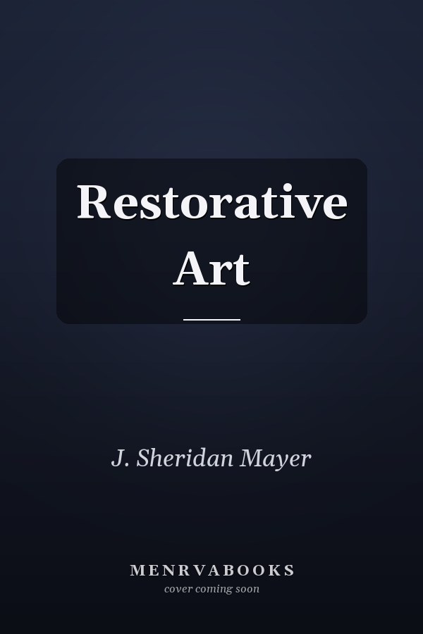 Restorative Art
