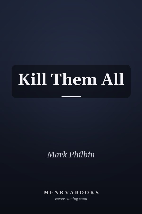 Kill Them All