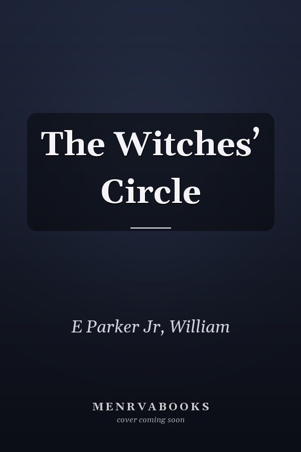 The Witches’ Circle