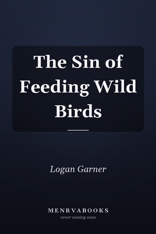 The Sin of Feeding Wild Birds