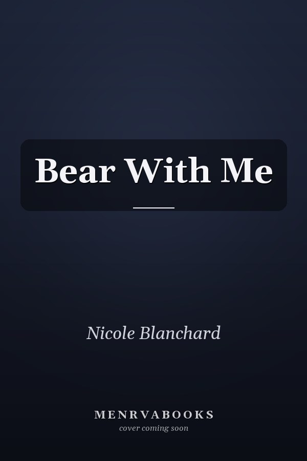 Bear With Me