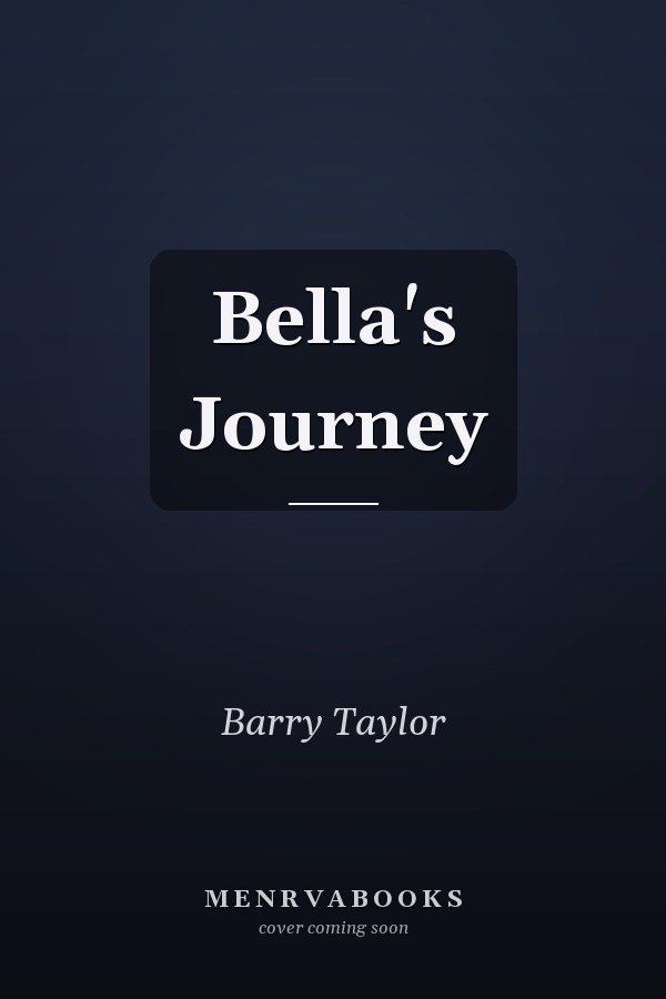Bella's Journey