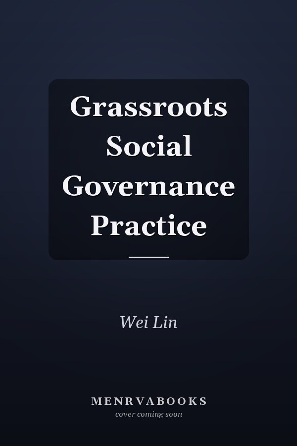 Grassroots Social Governance Practice