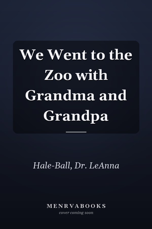 We Went to the Zoo with Grandma and Grandpa