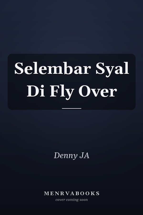 Selembar Syal Di Fly Over