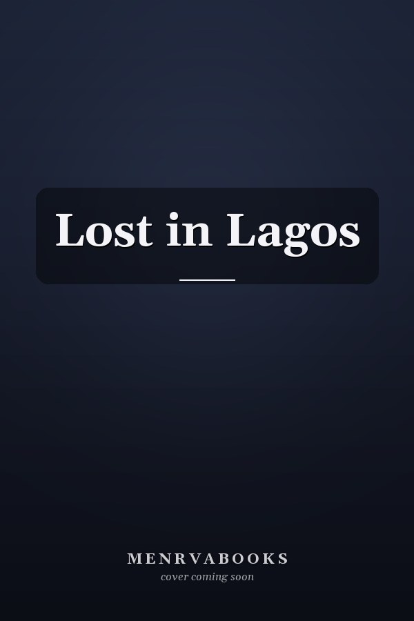 Lost in Lagos