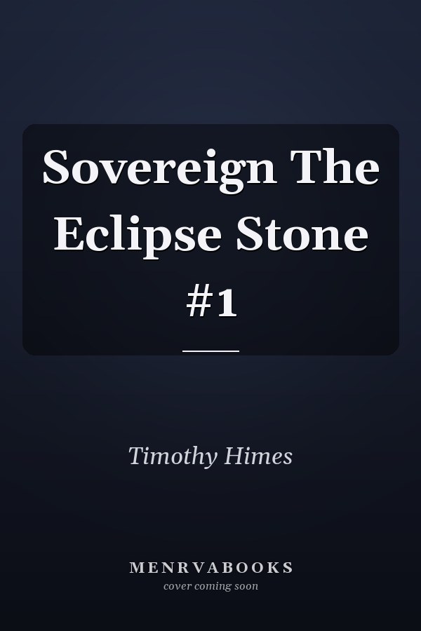 Sovereign The Eclipse Stone #1