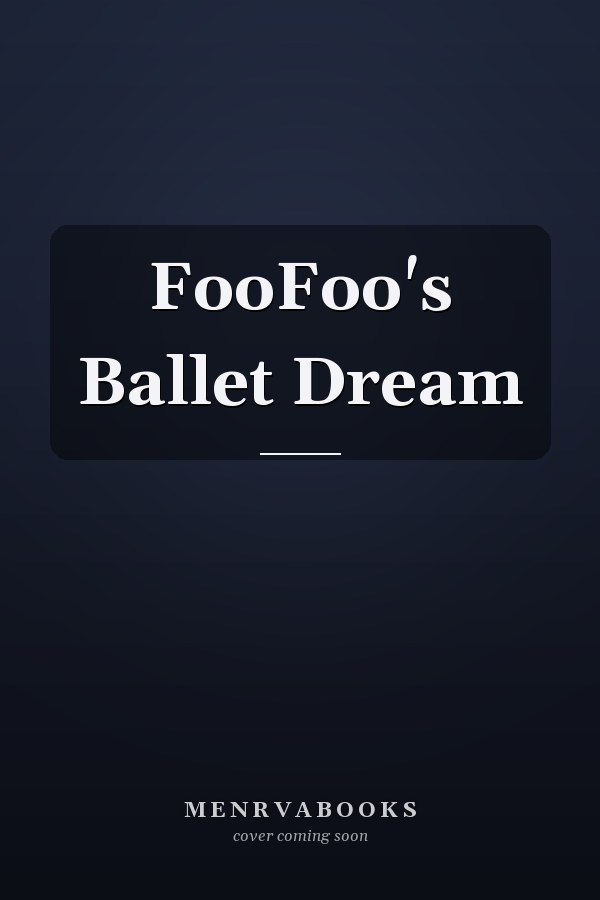 FooFoo's Ballet Dream
