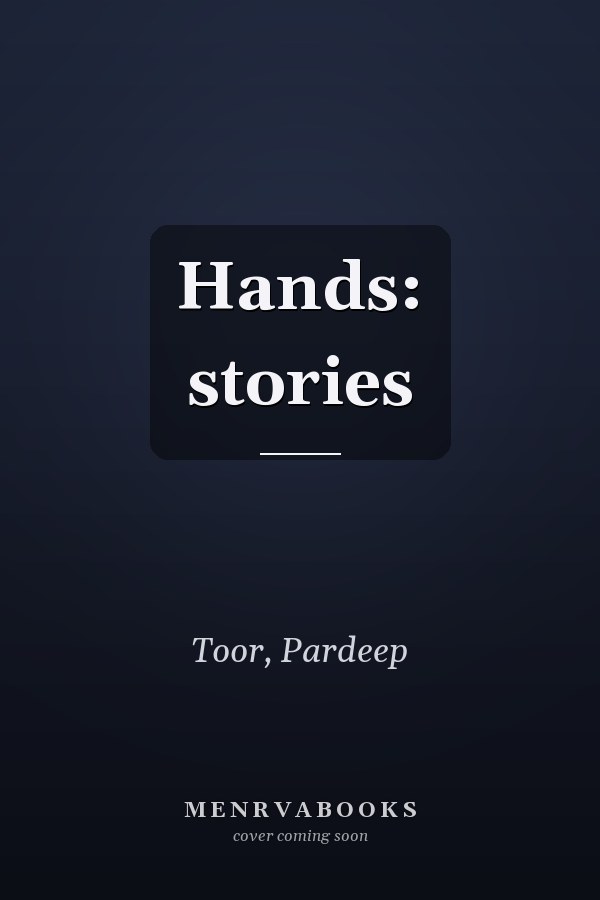 Hands: stories