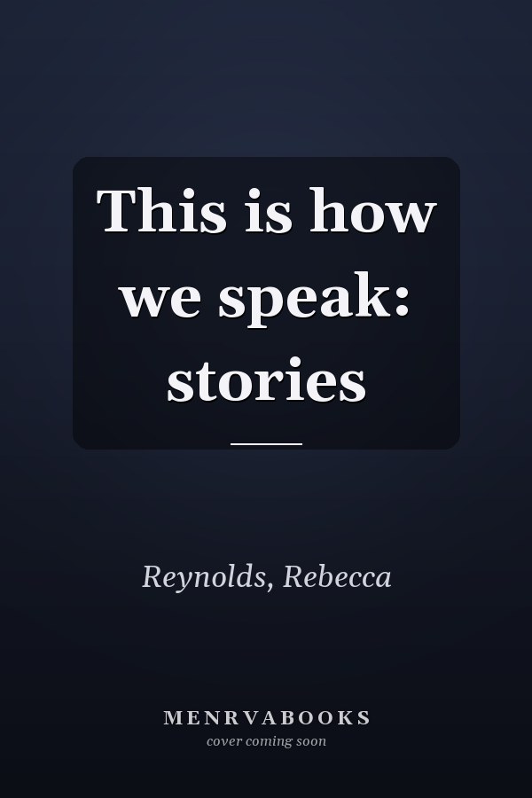 This is how we speak: stories