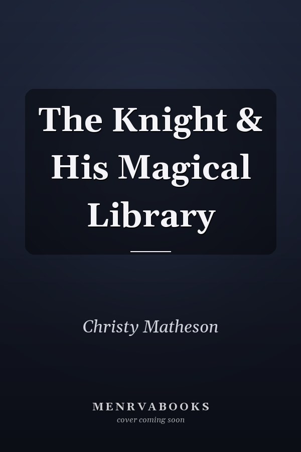 The Knight & His Magical Library