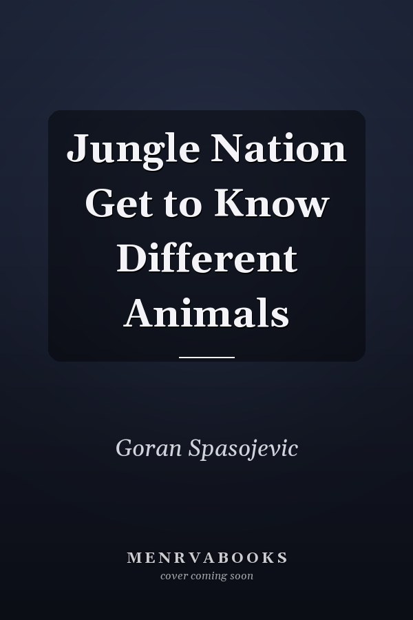 Jungle Nation Get to Know Different Animals