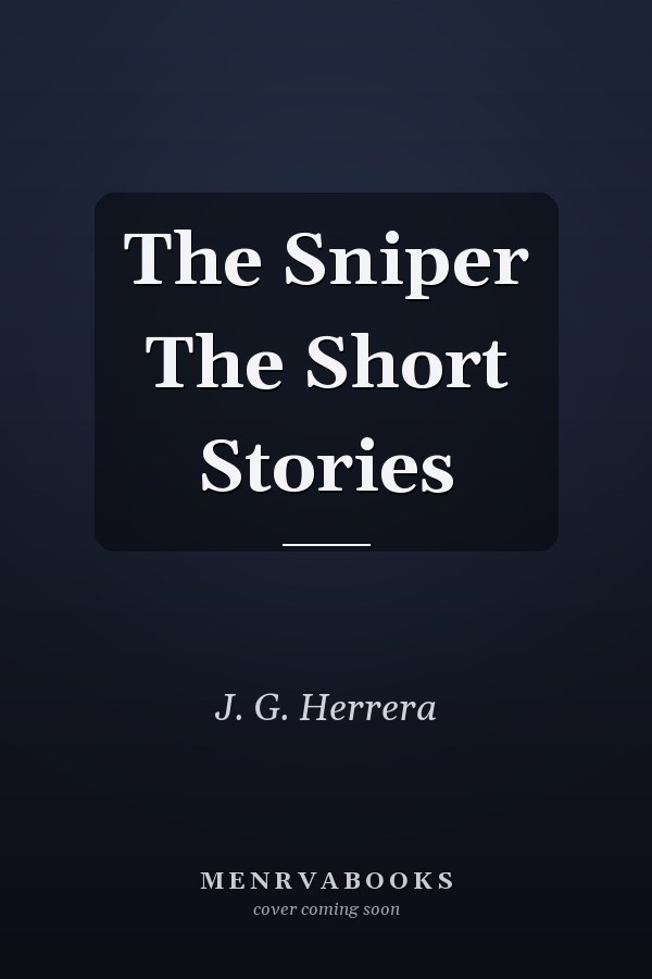 The Sniper The Short Stories