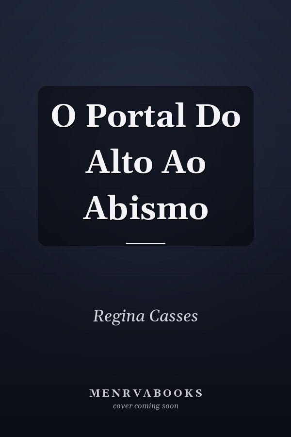 O Portal Do Alto Ao Abismo