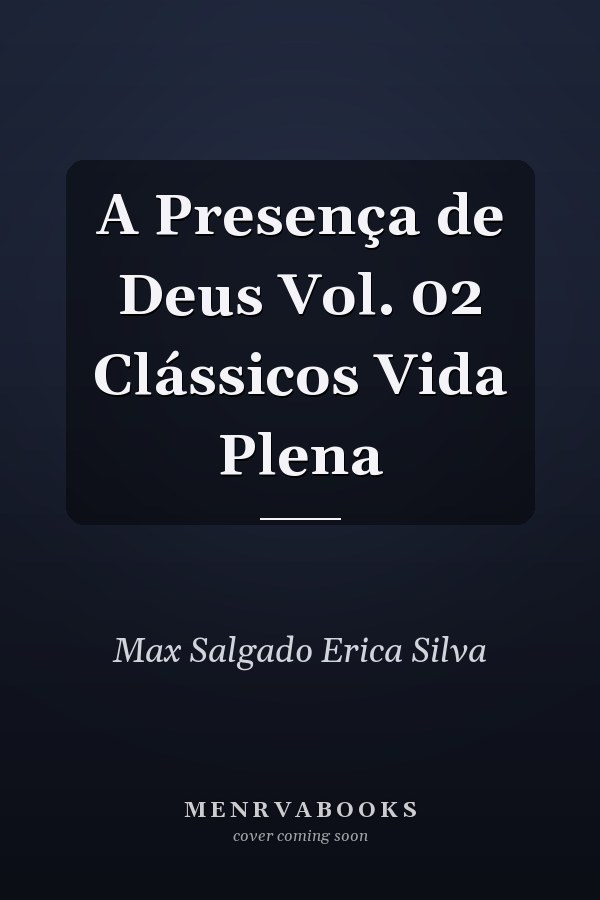A Presença de Deus Vol. 02 Clássicos Vida Plena