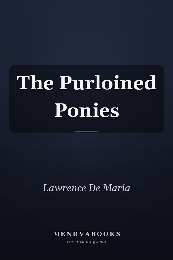 The Purloined Ponies