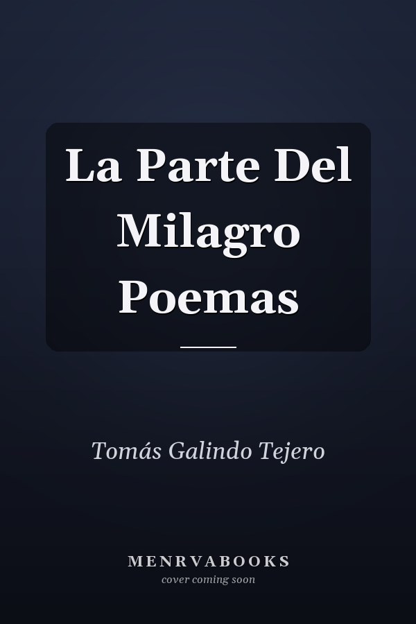 La Parte Del Milagro Poemas