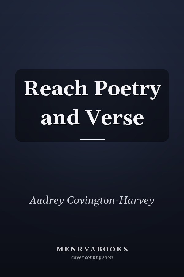 Reach Poetry and Verse