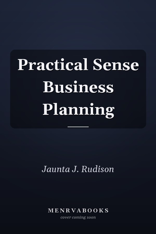Practical Sense Business Planning