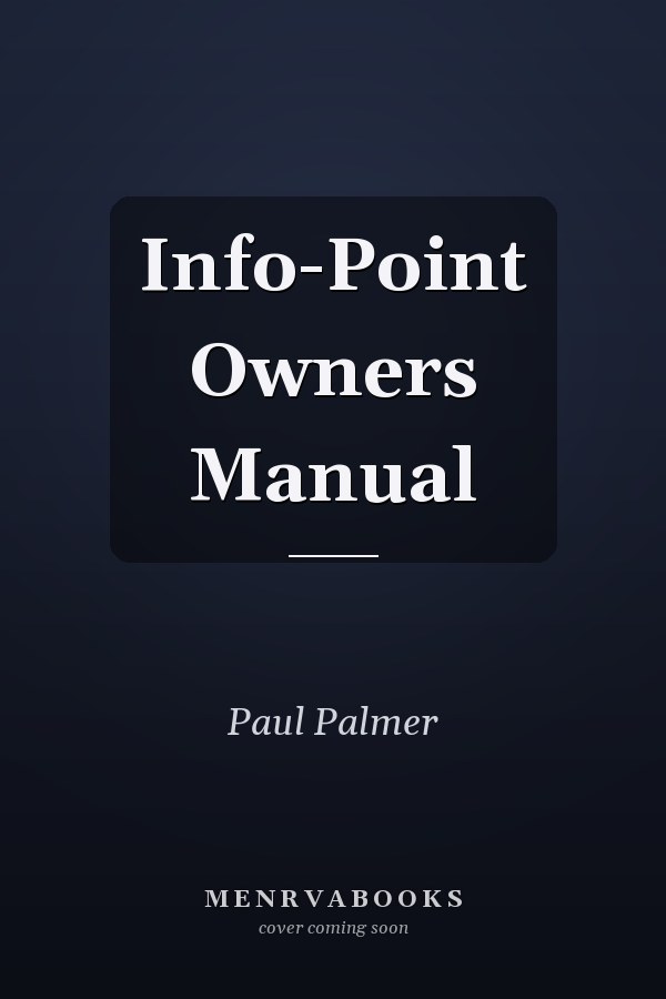 Info-Point Owners Manual