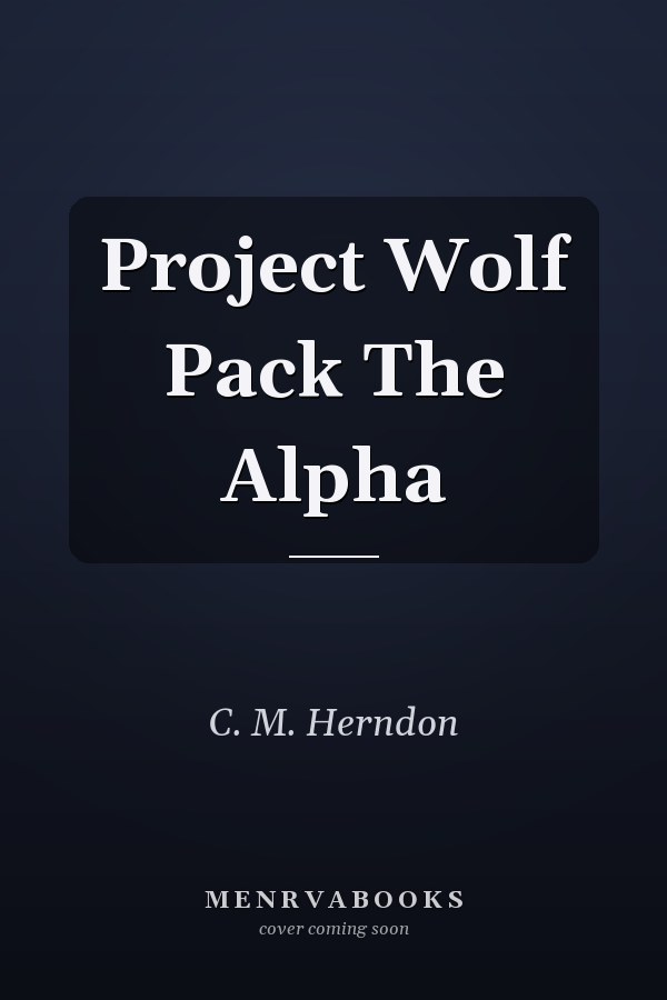 Project Wolf Pack The Alpha