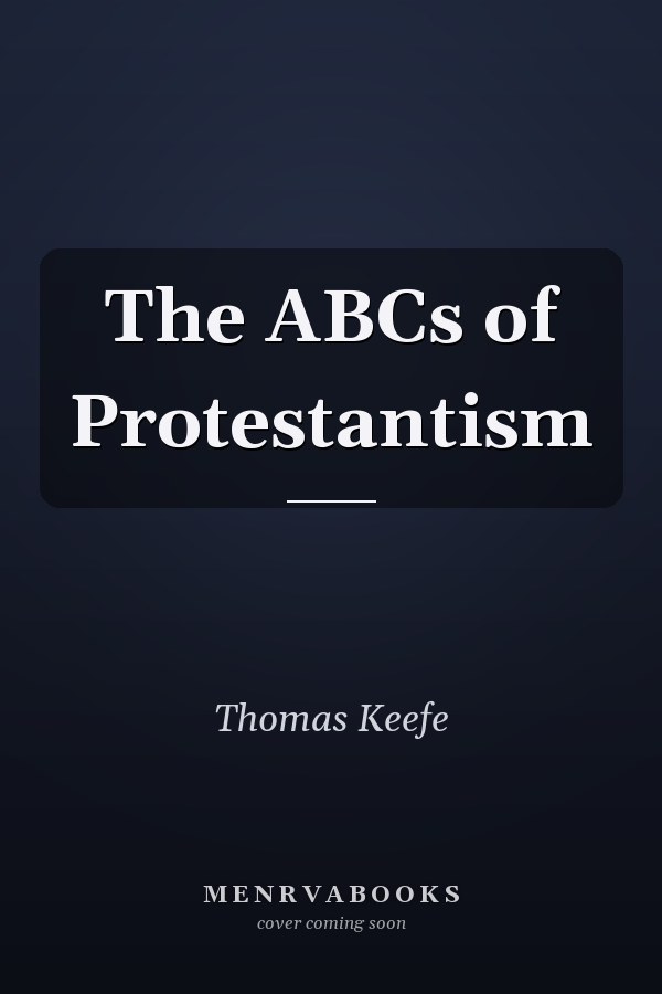 The ABCs of Protestantism