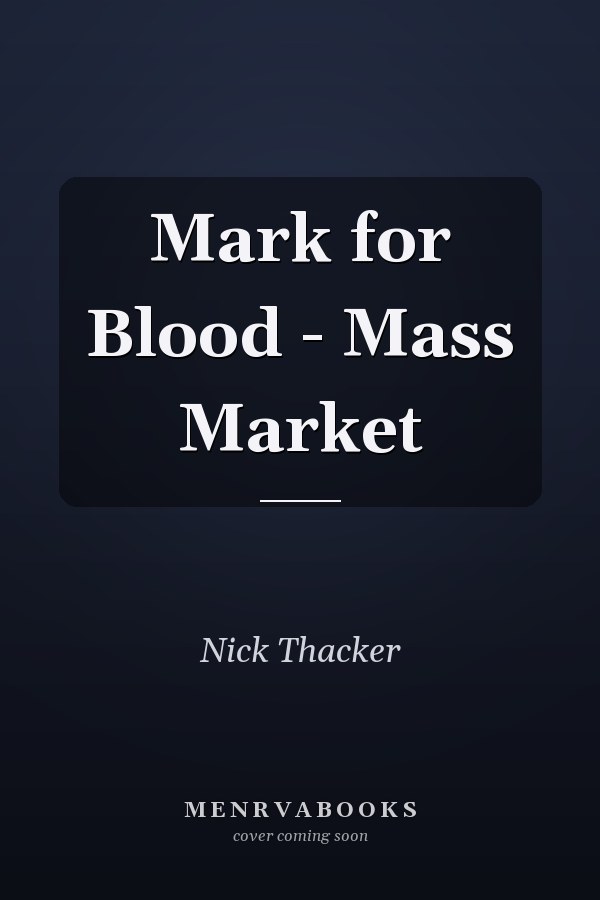 Mark for Blood - Mass Market