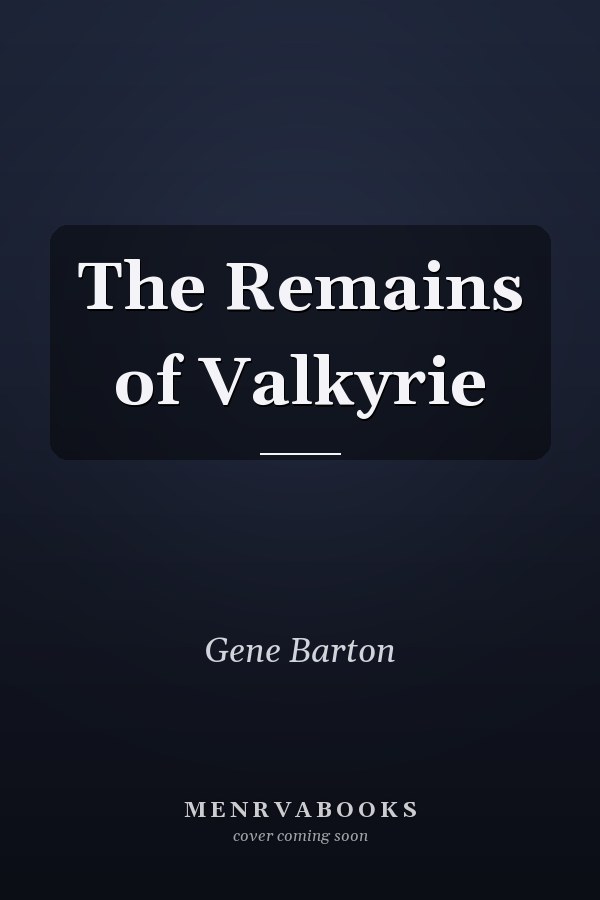 The Remains of Valkyrie