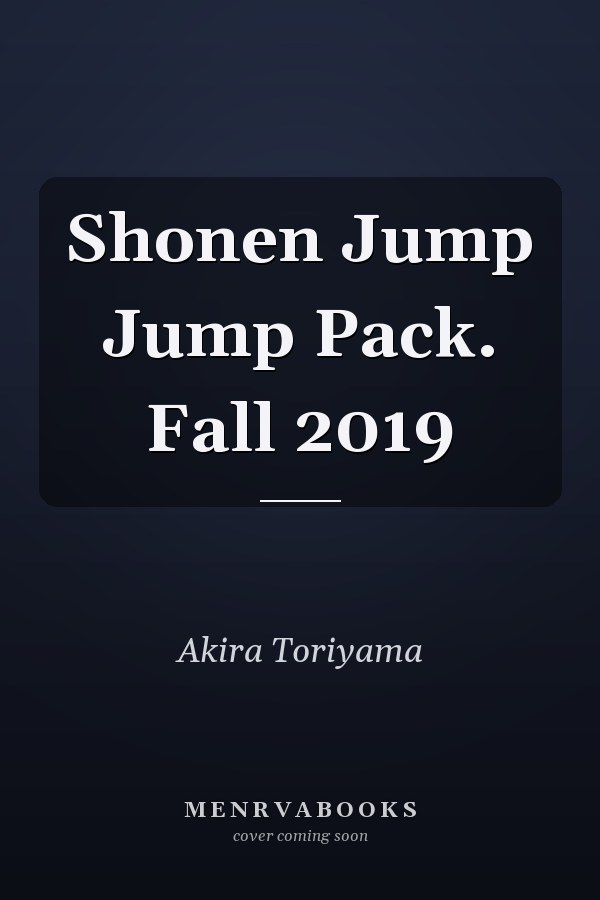 Shonen Jump Jump Pack. Fall 2019