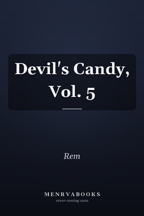 Devil's Candy, Vol. 5
