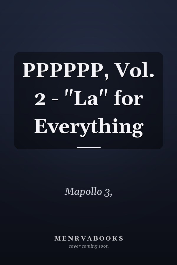 PPPPPP, Vol. 2 - "La" for Everything