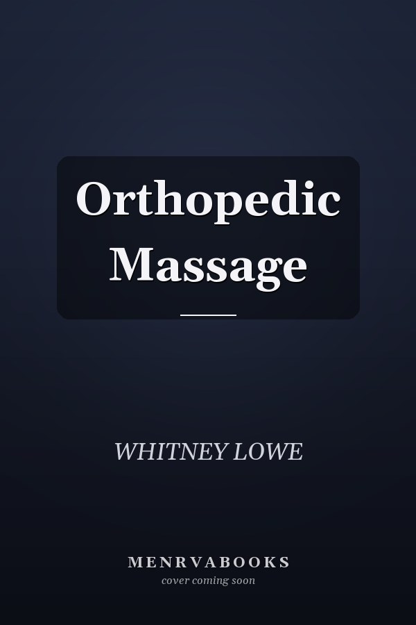 Orthopedic Massage