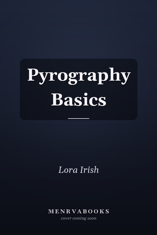Pyrography Basics
