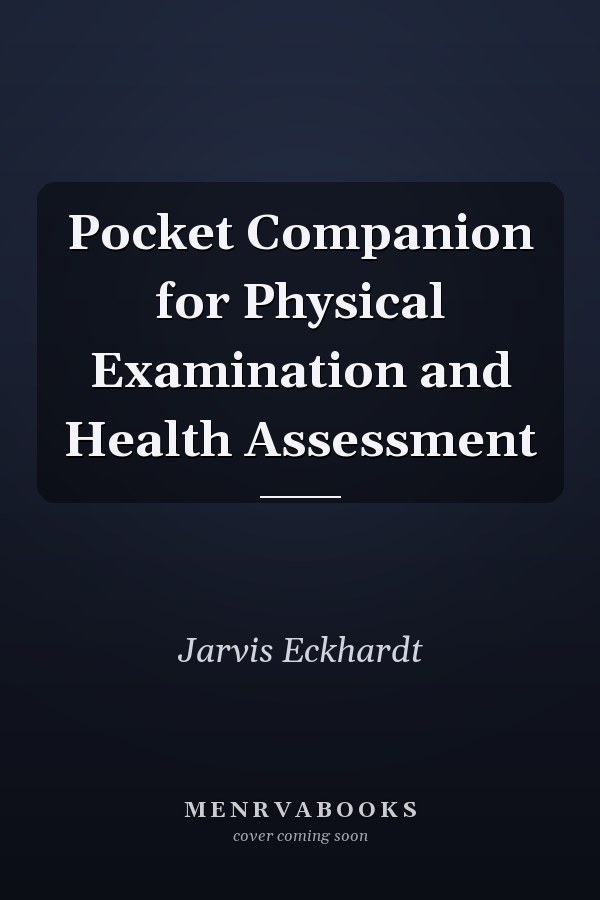 Pocket Companion for Physical Examination and Health Assessment