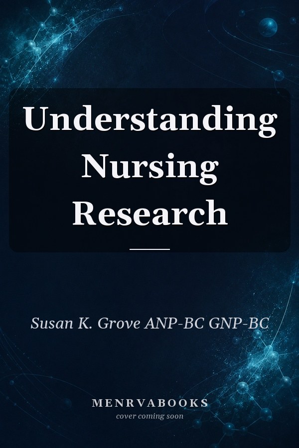 Understanding Nursing Research