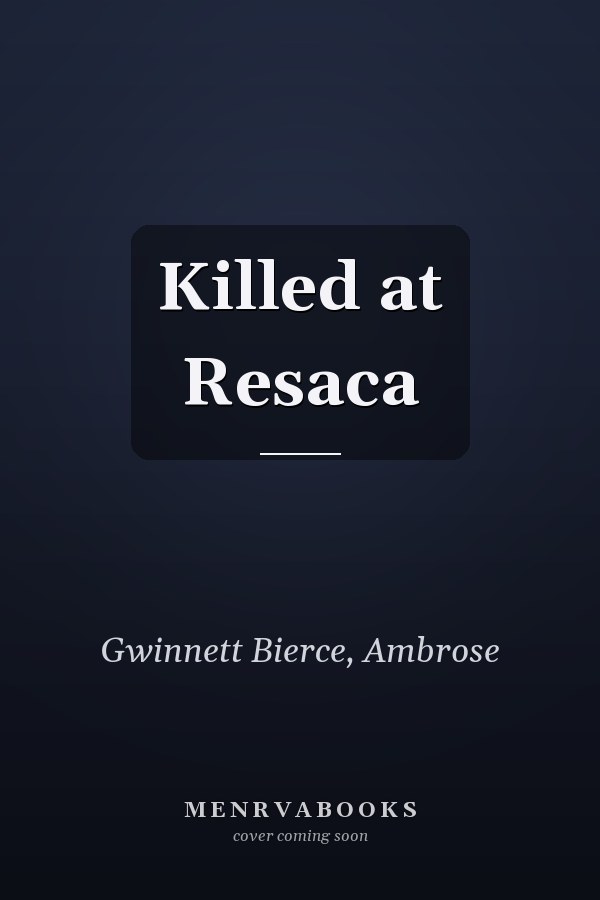 Killed at Resaca