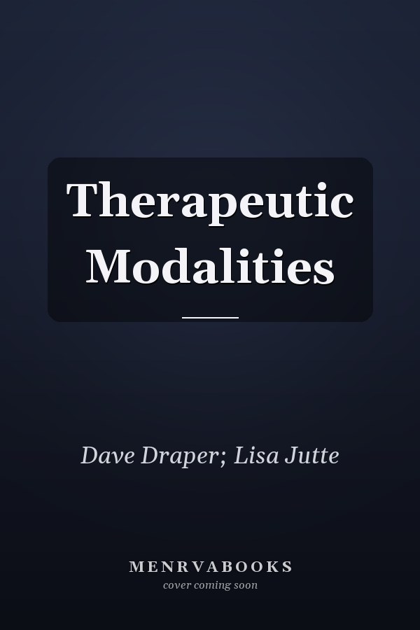 Therapeutic Modalities