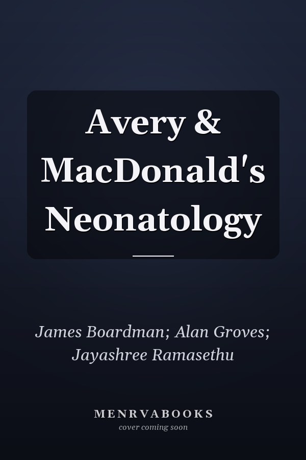 Avery & MacDonald's Neonatology