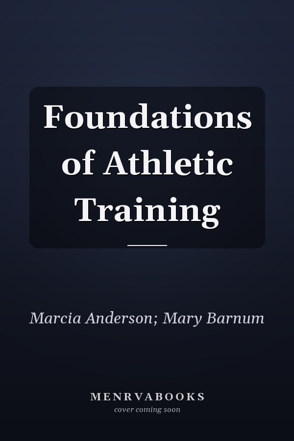 Foundations of Athletic Training