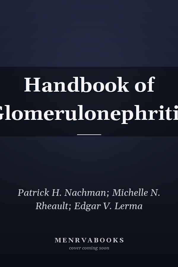 Handbook of Glomerulonephritis