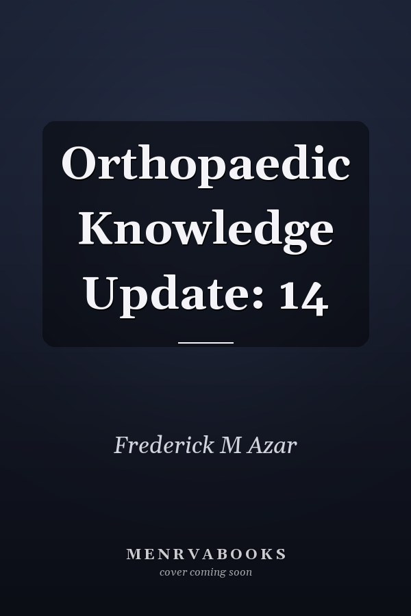 Orthopaedic Knowledge Update: 14