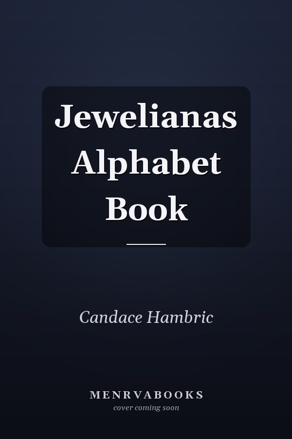 Jewelianas Alphabet Book