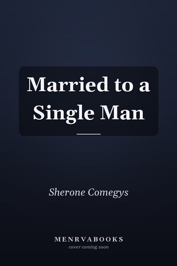 Married to a Single Man